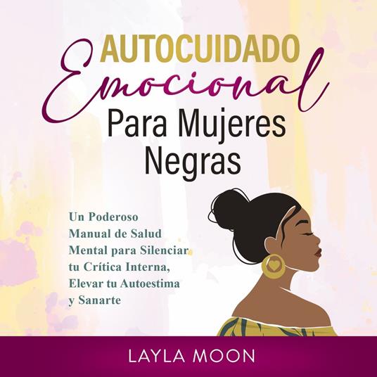 Autocuidado Emocional Para Mujeres Negras