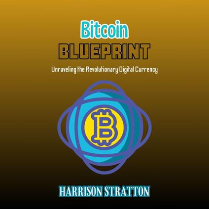 Bitcoin Blueprint