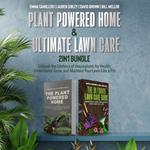 Plant Powered Home and Ultimate Lawn Care 2-in-1 Bundle