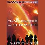 Challengers and Survivors