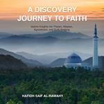 Discovery Journey To Faith, A