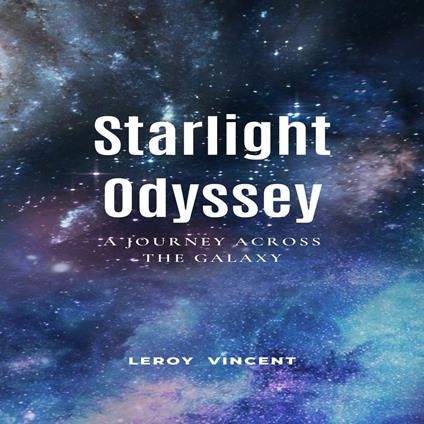 Starlight Odyssey