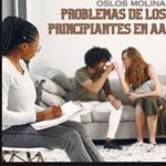 Problemas de los principiantes en AA