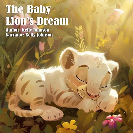 Baby Lion's Dream, The