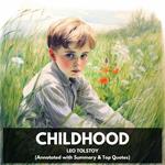 Childhood (Unabridged)