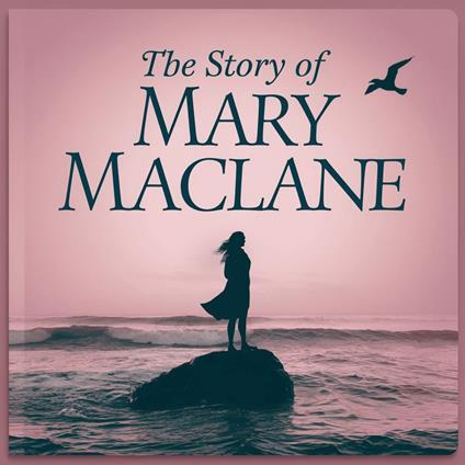 Story of Mary Maclane, The