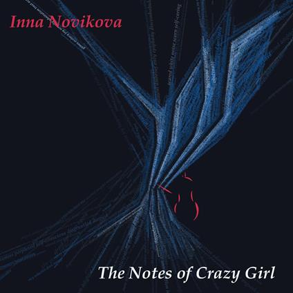 Notes of Crazy Girl, The