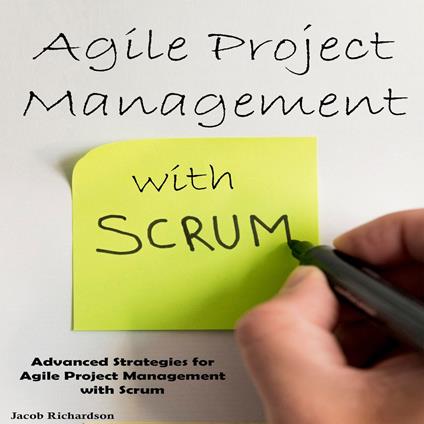 Agile Project Management with Scrum