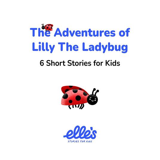 Adventures of Lilly the Ladybug, The