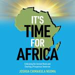 It's Time For Africa