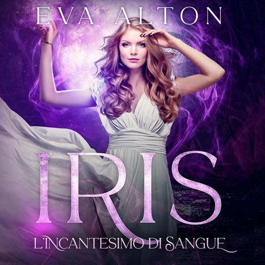 Iris - L'Incantesimo di Sangue