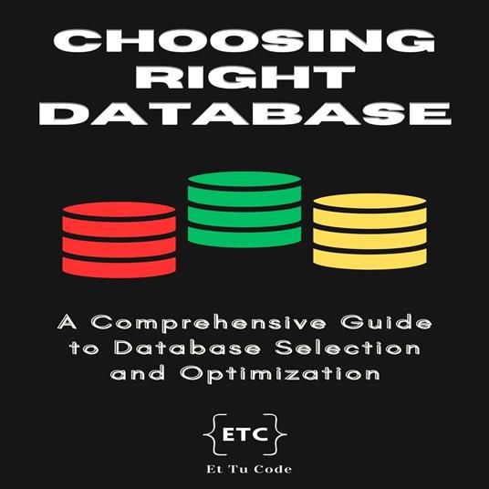 Choosing the right database