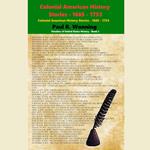 Colonial American History Stories - 1665 - 1753