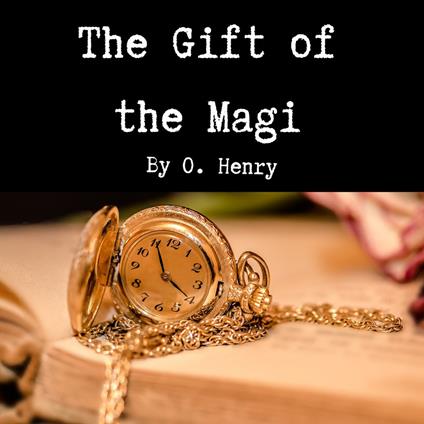 Gift of the Magi, The