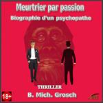 Meurtrier par passion