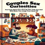 Couples Sex Curiosities