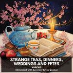 Strange Teas, Dinners, Weddings and Fetes (Unabridged)