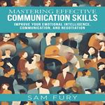 Mastering Effective Communication Skills