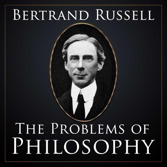 Problems of Philosophy, The