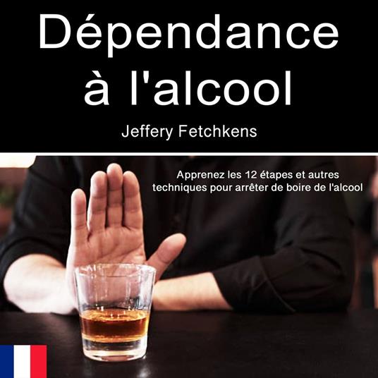 Dépendance à l'alcool