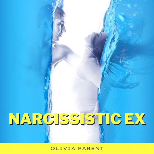 Narcissistic Ex