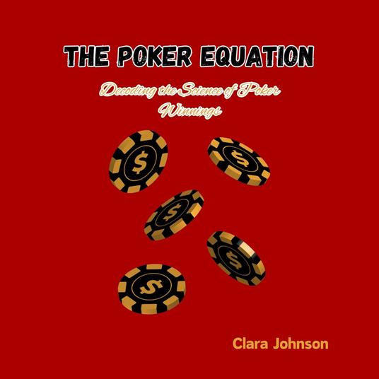 Poker Equation, The