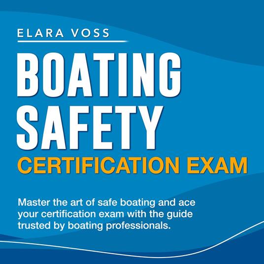 Boating Safety Certification Exam