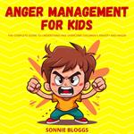 Anger Management for Kids