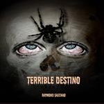 Terrible destino