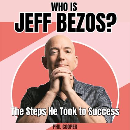 Who is Jeff Bezos?