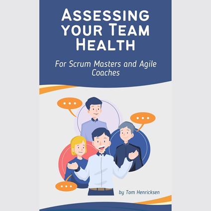 Assessing Your Team Health