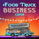 Food Truck Business Guide