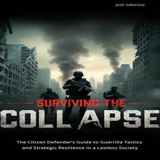 Surviving The Collapse