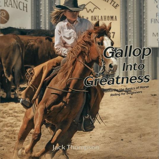 Gallop into Greatness