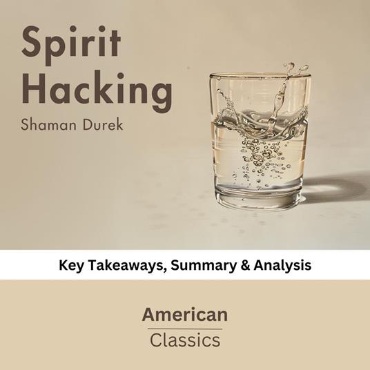 Spirit Hacking by Shaman Durek