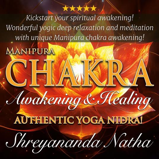 Manipura Chakra Awakening and Healing