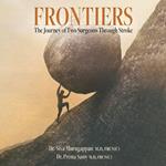 Frontiers: The Journey of Two Surgeons Through Stroke