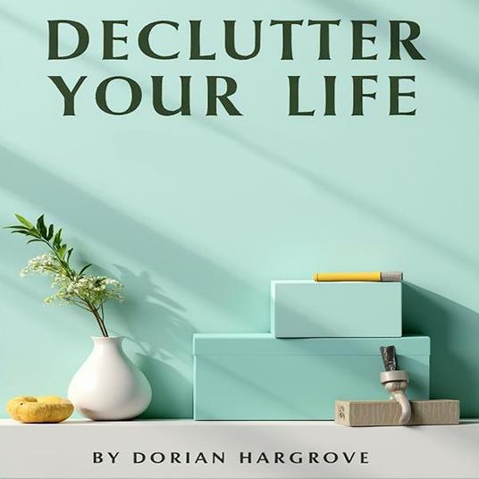 Declutter Your Life: The Ultimate Guide to Swedish Death Cleaning