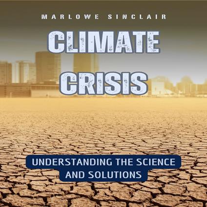 Climate Crisis