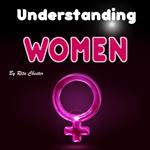 Understanding Women