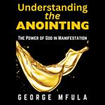 Understanding the Anointing