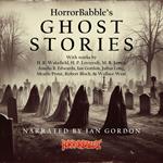 HorrorBabble's Ghost Stories