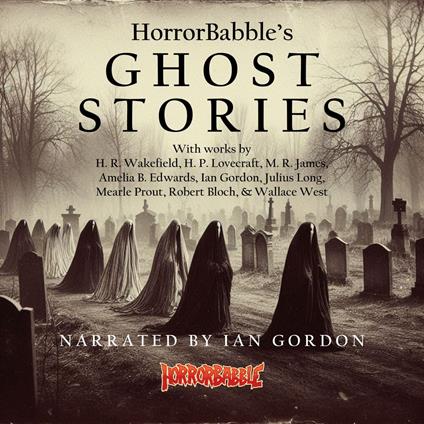 HorrorBabble's Ghost Stories