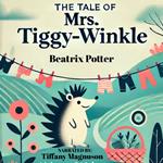 Tale of Mrs. Tiggy-Winkly, The