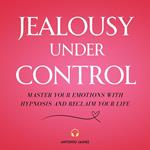 Jealousy Under Control