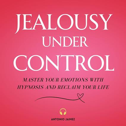 Jealousy Under Control