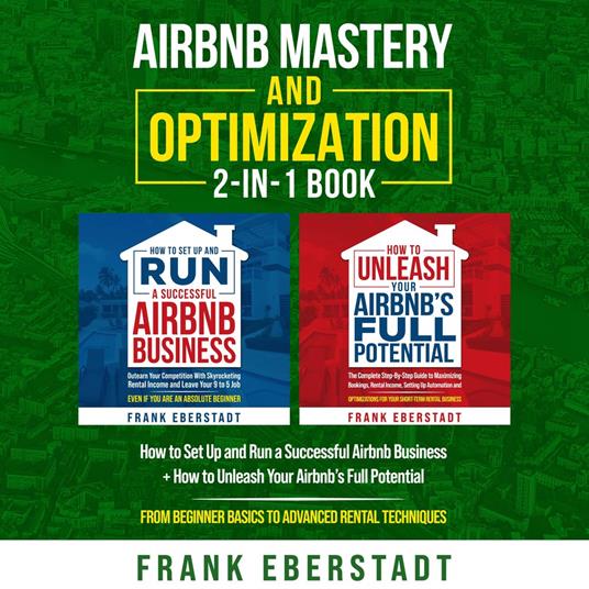 Airbnb Mastery and Optimization 2-in-1 Book