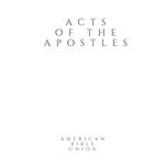 Acts of the Apostles - American Bible Union