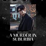 Murder In Suburbia, A