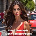 Wenn Teresa träumt